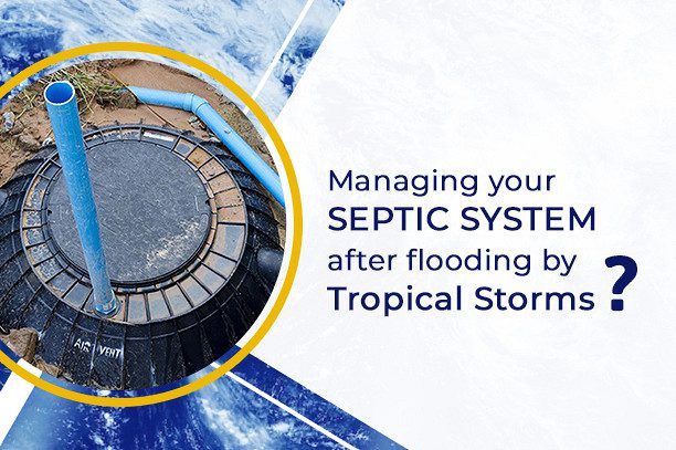 managing-your-septic-system-after-flooding-by-tropical-storms