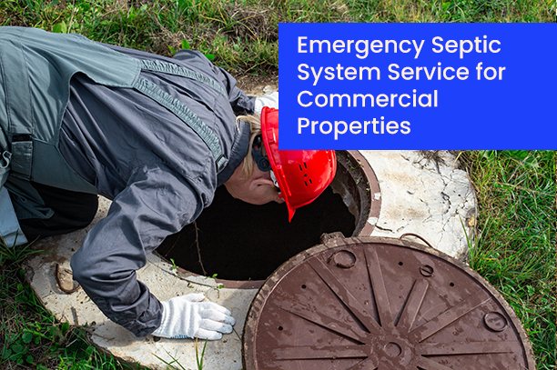 EmergencySepticSystemServiceforCommercialProperties